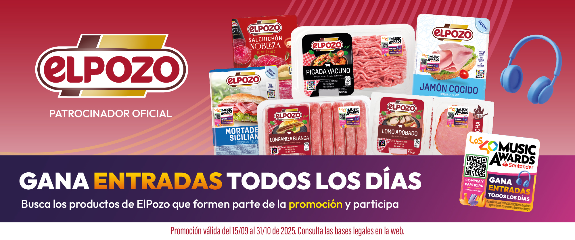 Gana entradas todos los días con productos ElPozo. Promoción Los40 Music Awards.
